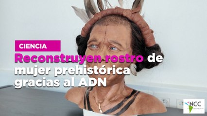 Reconstruyen rostro de mujer prehistórica gracias al ADN