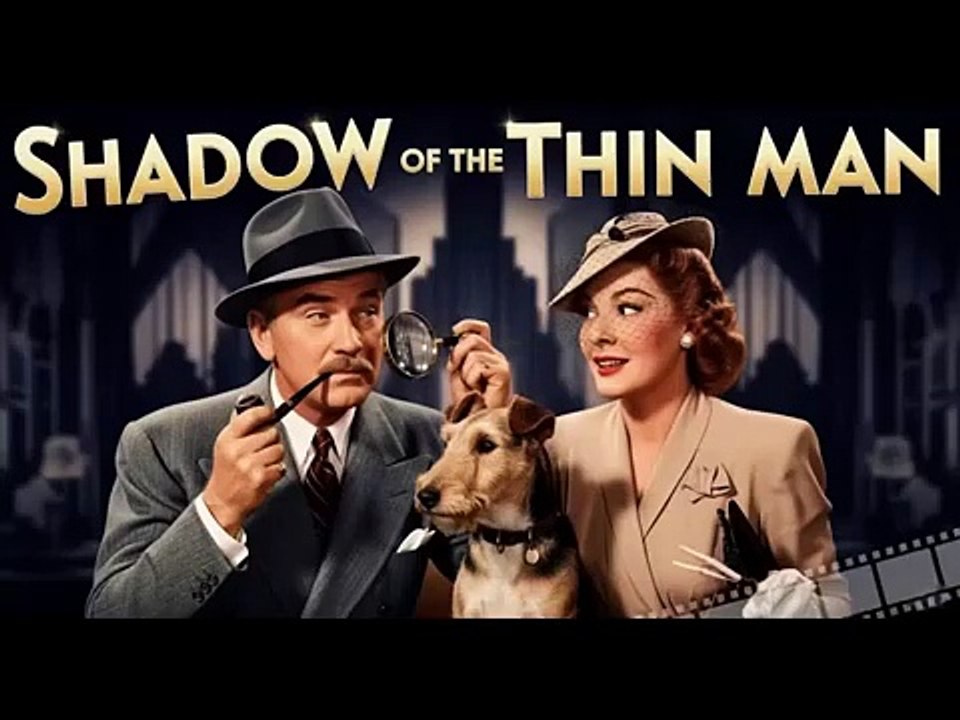 Shadow of the Thin Man (1941)