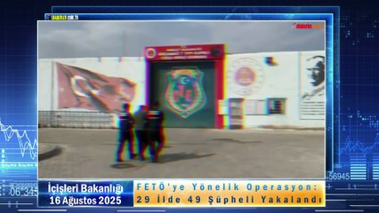 FETÖ’ye Yönelik Operasyon: 29 İlde 49 Şüpheli Yakalandı