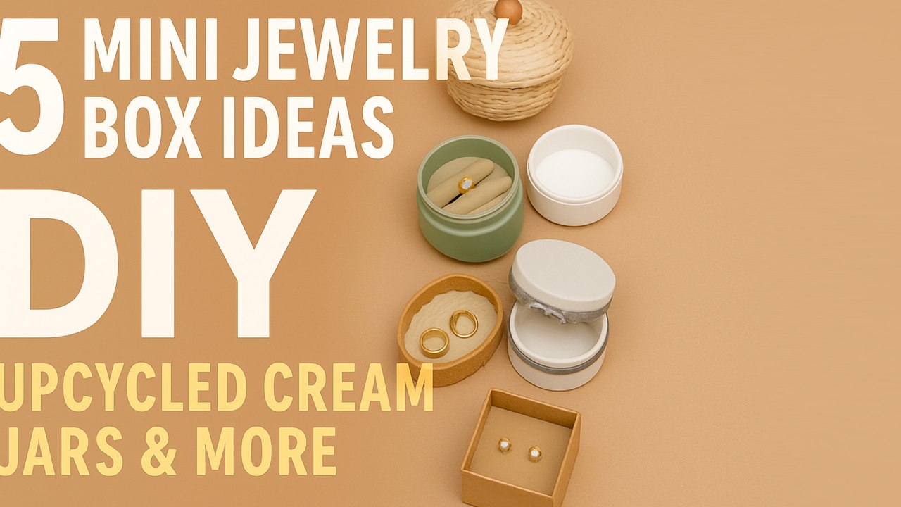 😻  DIY Mini Jewelry Boxes | 5 Creative Ideas with Cardboard & Jars