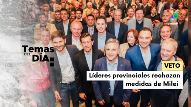 Gobernadores argentinos exigen su parte del presupuesto nacional