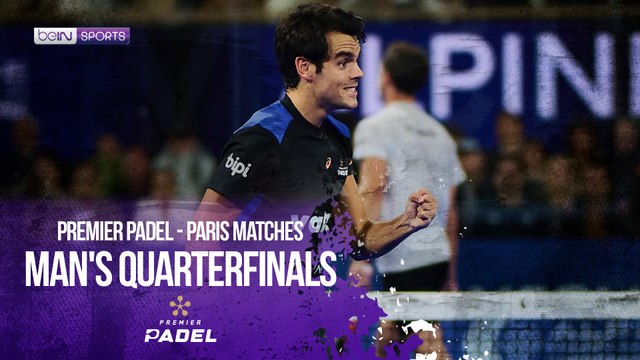 Man's Quarterfinals | HIGHLIGHTS Premier Padel Paris - Quarterfinals | beIN SPORTS USA | 09/12/2025
