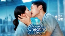 Adored By My Cheating Ex's Uncle S - Full Movie