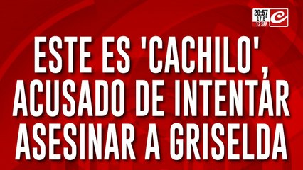 Este es "Cachilo", acusado de intentar asesinar a Griselda