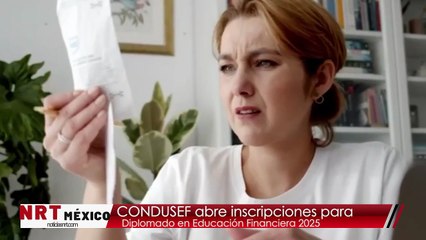 CONDUSEF abre inscripciones para Diplomado en Educación Financiera 2025