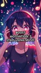 Boost Motivation Fast: 3 Simple Steps Using Music | Unlock Focus & Energy