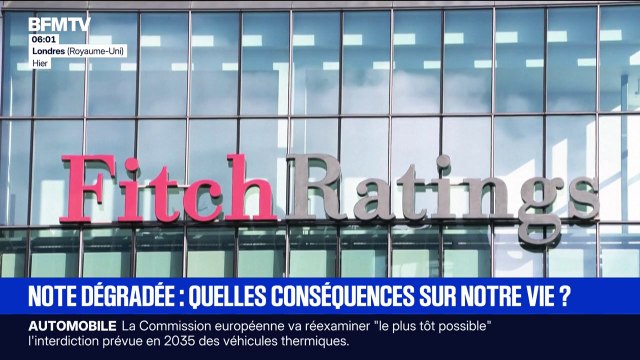 Note dégradée de la France par l'agence Fitch: quelles conséquences concrètes sur votre quotidien ?