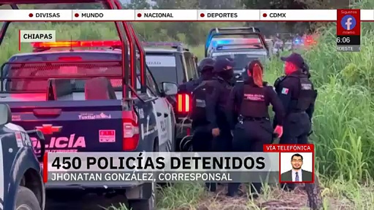 En Chiapas, más de 400 policías son detenidos por diversos delitos
