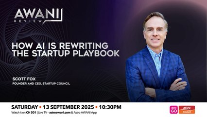 AWANI Review: How AI is Rewriting the Startup Playbook