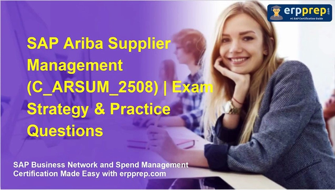 SAP Ariba Supplier Management (C_ARSUM_2508) | Exam Strategy & Practice Questions