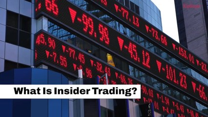 What Is Insider Trading?