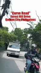 Curve Road - Forest Hill Drive in Q.C., Philippines