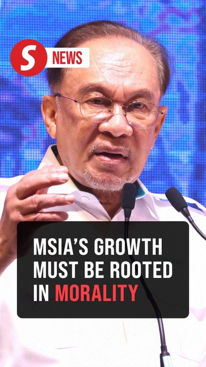 Anwar: Malaysia's growth must be rooted in morality, compassion
