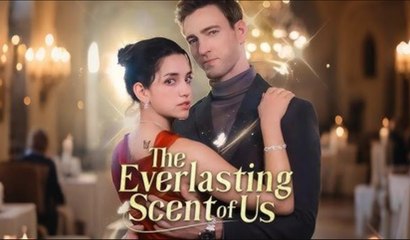 The Everlasting Scent Of Us #FullMovie