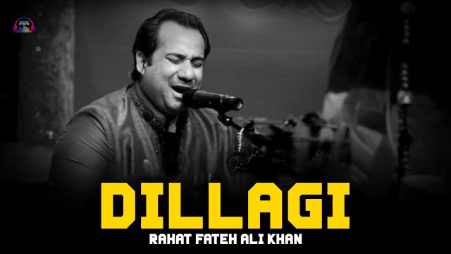 Dillagi | Rahat Fateh Ali Khan | Virsa Heritage Revived