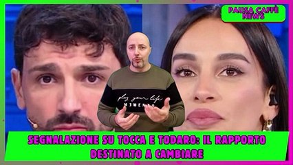 Segnalazione su Tocca e Todaro il rapporto destinato a cambiare