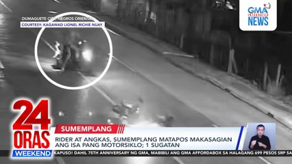Rider at angkas sumemplang nang sumagi sa motorsiklo; 1 sugatan | 24 Oras Weekend
