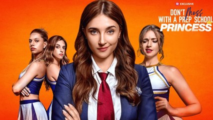 Don’T Mess With A Prep School Princess - Full Free