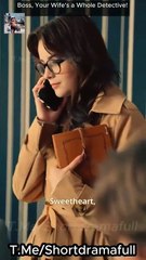 Boss, Your Wife's a Whole Detective! US ReelShort