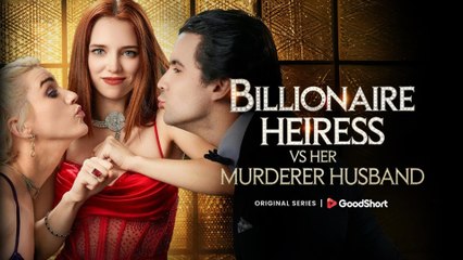 Billionaire Heiress vs. Her Murderer Husband | Full Movie (2025) 🎬