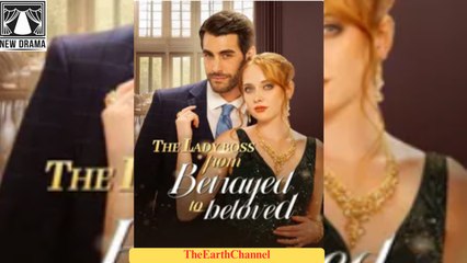 💛🍏 🔥 [Good] The Lady Boss from Betrayed to Beloved✅ dailymotion 🌍 x9qhoqc