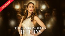 The Fashion Queen Returns (Completed) 2025