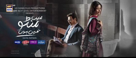 Main Manto Nahi Hoon Episode 17 - Humayun Saeed - Sajal Aly _ ARY Digital Drama