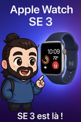 Apple Watch SE 3 : La Meilleure Option d'Entrée de Gamme ? ⌚️