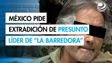 México pide la extradición de Hernán Bermúdez, presunto líder criminal de "La Barredora"