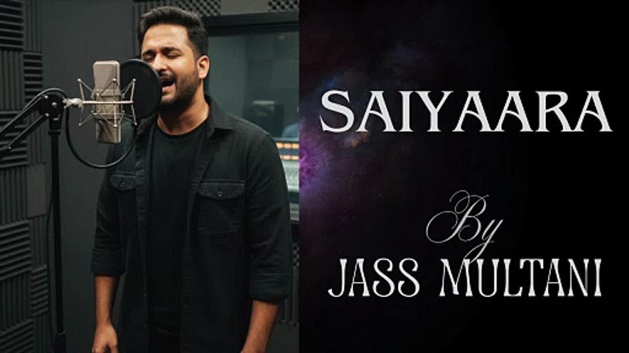 Saiyaara | Jass Multani | Cover Song
