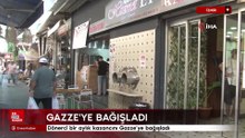 İzmir'de dönerci bir aylık kazancını Gazze’ye bağışladı