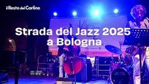 Strada del Jazz 2025 a Bologna, il video