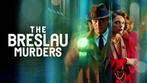 The Breslau Murders S01E07 (2025)