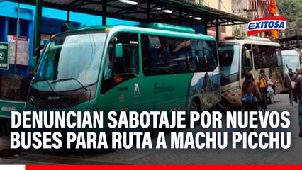 Caos en Machu Picchu: Denuncian sabotaje y amenazas para evitar nueva flota de buses