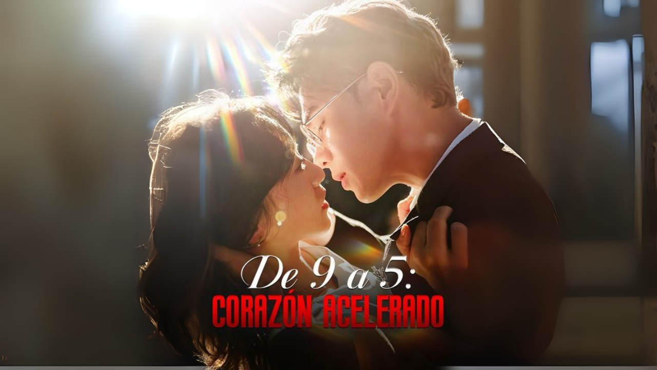 De 9 a 5- Corazón acelerado Completo En Español