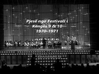 Pjesë nga Festivali i Këngës 9 & 10 (1970-1971)