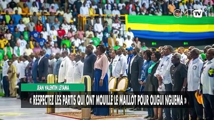 [#Reportage] Jean Valentin Leyama : « Respectez les partis qui ont mouillé le maillot pour Oligui Nguema »