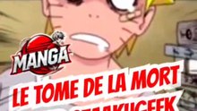 Le manga de la mort FEAT Otaakugeek TOME 2 !!!