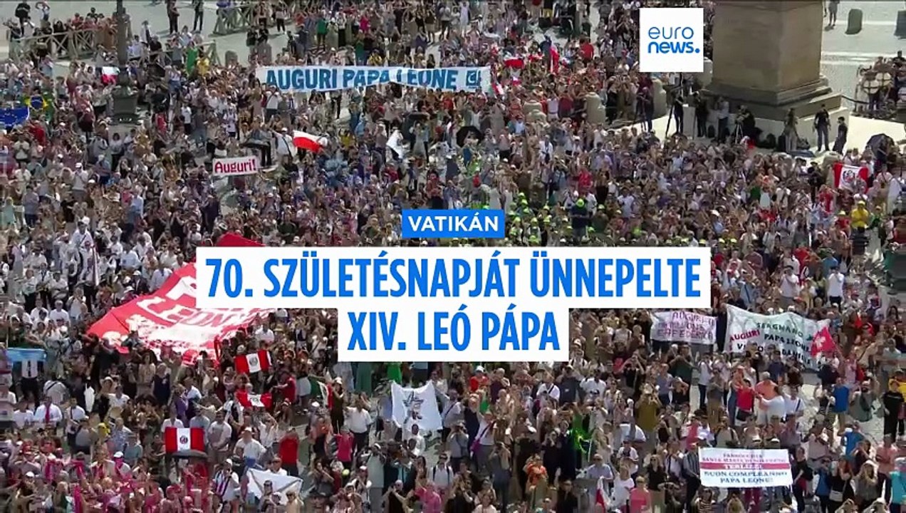 Nagy tömeg köszöntötte a Szent Péter téren a hetvenéves XIV. Leó pápát