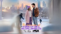Mi Romance Al Atardecer Con El Multimillonario CEO - Full HD Movie [Eng Sub]