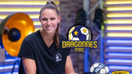 Dragonnes Mag' du 12 septembre 2025 avec Xenia Smits, arrière de Metz Handball