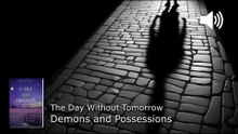 WP115. Demons and Possessions