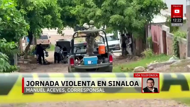 Jornada violenta en Sinaloa; hay más de 10 muertos
