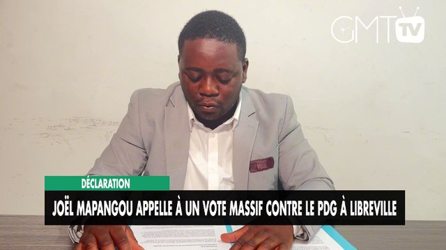 [#Déclaration]: Joël Mapangou appelle à un vote massif contre le PDG à Libreville
