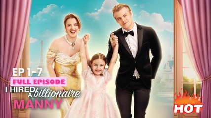 I Hired A Billionaire Manny - Full Movie