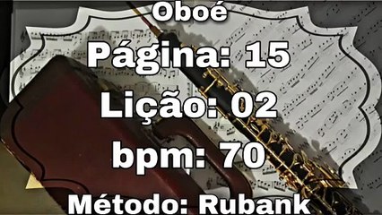 Página: 15 Lição: 02 - Oboé [70 bpm]