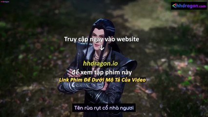 Nghịch Thiên Chí Tôn Tập 446 Vietsub + Thuyết Minh