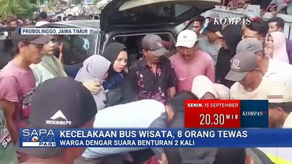 Kronologi Kecelakaan Bus Rombongan Nakes di Probolinggo, 8 Orang Tewas | SAPA PAGI