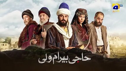 Haji Bayram Veli Episode 48 - Urdu Dubbed - Har Pal Geo(360P)