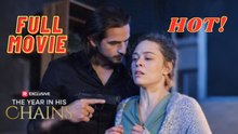 The Year in His Chains #FullMovie